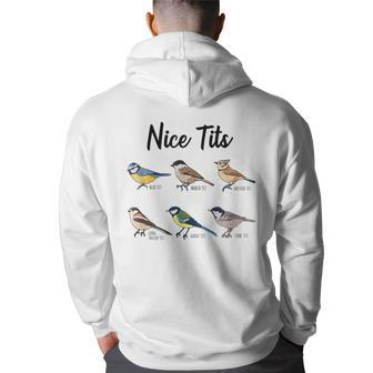 Nicee Tits - Funny Bird Watching Birding Bird Watching Funny Gifts Back Print Hoodie | Mazezy