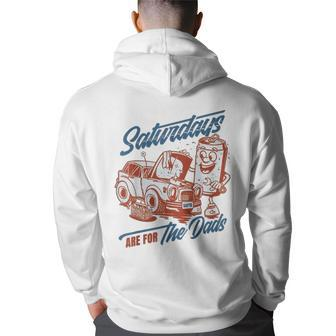 Saturdays Are For The Dads Car Guy Back Print Hoodie - Thegiftio UK
