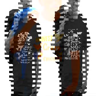 Crazy Chicken Lady Lets Be Honest I Was Crazy Before Old Men T-shirt | Mazezy