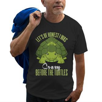 I Was Crazy Before The Turtles - Funny Turtle Turtle Gifts Old Men T-shirt | Mazezy