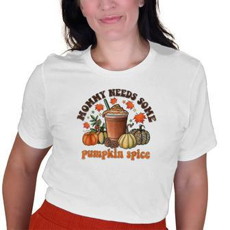 Vintage Mommy Needs Some Pumkin Spice Thanksgiving Vibes Old Women T-shirt | Mazezy