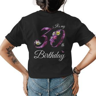 30 Year Old Floral 1990 Its My 30Th Birthday Gift Womens Back Print T-shirt | Mazezy