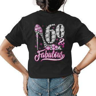60 Years Old Gifts 60 & Fabulous 60Th Birthday Pink Diamond Womens Back Print T-shirt - Seseable