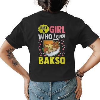 A Girl Who Loves Bakso Foodie Lover Women Girls Graphic Womens Back Print T-shirt | Mazezy