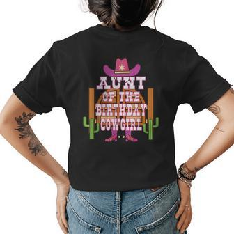 Aunt Of The Birthday Cowgirl Kids Rodeo Party Bday Womens Back Print T-shirt | Mazezy