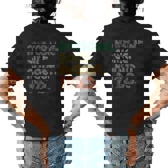 Awesome Since August 1963 60Th Birthday Gift 60 Year Old Men 60Th Birthday Funny Gifts Womens Back Print T-shirt | Mazezy