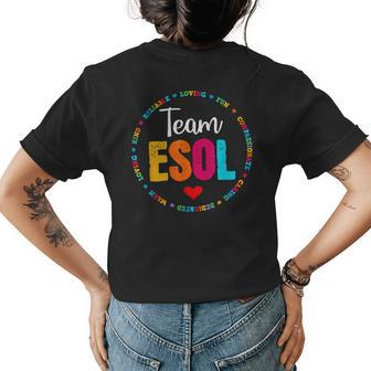 Back To School Teachers Crew Students - Team Esol Teacher Womens Back Print T-shirt - Monsterry