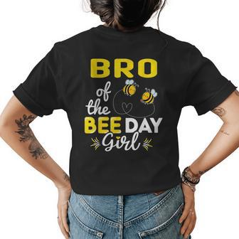 Bro Of The Bee Day Girl Family Matching Girl Birthday Womens Back Print T-shirt - Seseable