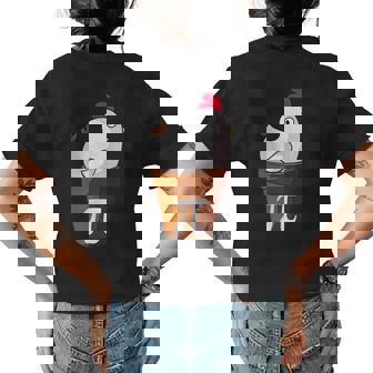 Chicken Pot Pi Funny Math Chicken Pot Pie Math Funny Gifts Womens Back Print T-shirt | Mazezy