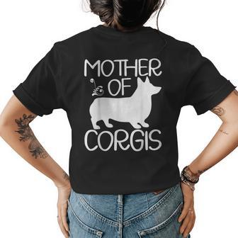 Corgi Dog Mother Of Corgis Mothers Day Womens Back Print T-shirt | Mazezy
