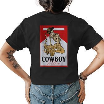 Cowboy Killers Funny Western Cowgirl Skeleton Retro Vintage Womens Back Print T-shirt | Mazezy