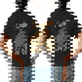 Cowgirls Dont Cry Funny Country Western Rodeo Girl Cowgirl Womens Back Print T-shirt | Mazezy