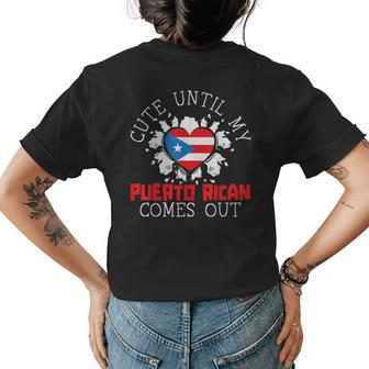 Cute Until My Puerto Rican Comes Out Puerto Rico Messy Bun Womens Back Print T-shirt | Mazezy