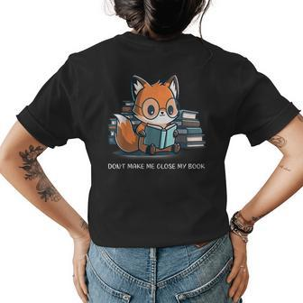 Don’T Make Me Close My Book Nerdy Red Panda Reading Books Reading Funny Designs Funny Gifts Womens Back Print T-shirt | Mazezy