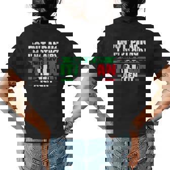 Dont Panic This Is My Italian Accent Italy Italian Italy Womens Back Print T-shirt | Mazezy