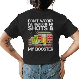 Dont Worry Ive Had Both My Shots And Booster Funny Vaccine Womens Back Print T-shirt | Mazezy