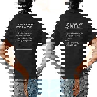 Estimator Definition Funny Estimating Jobs For Men Women Womens Back Print T-shirt | Mazezy