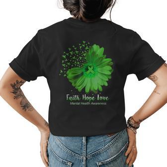 Faith Hope Love Mental Health Awareness Sunflower Womens Back Print T-shirt | Mazezy
