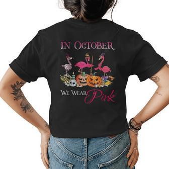 Flamingo In October We Wear Pink Halloween Womens Back Print T-shirt | Mazezy