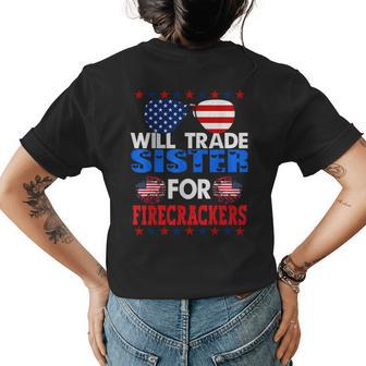 Funny 4Th Of July Trade Sister For Firecrackers Gifts For Sister Funny Gifts Womens Back Print T-shirt | Mazezy