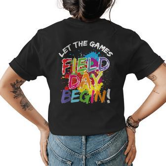 Funny Field Day 2023 Let The Games Begin For Kids Teachers Womens Back Print T-shirt | Mazezy