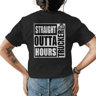 Funny Straight Outta Hours Loves Trucker Car Gift Men Women Trucker Funny Gifts Womens Back Print T-shirt | Mazezy