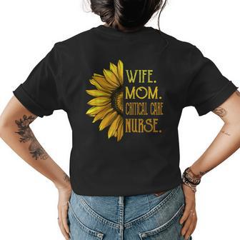 Funny Sunflower Critical Care Nurse Womens Back Print T-shirt | Mazezy