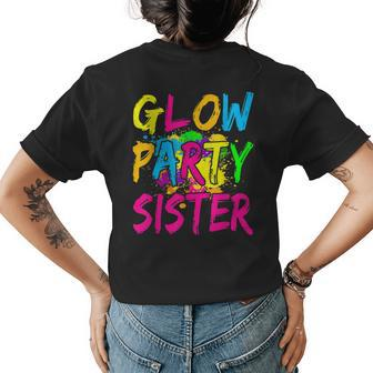 Glow Party Clothing Glow Party T Glow Party Sister Womens Back Print T-shirt | Mazezy