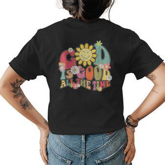God Is Good All The Time Retro Vintage Floral Christian Womens Back Print T-shirt - Monsterry