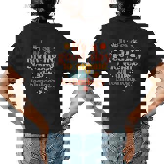 Good Day To Create With Technology Groovy Teacher Stem Womens Back Print T-shirt | Mazezy