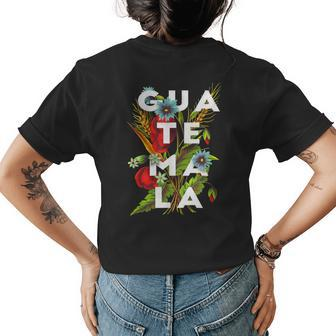 Guatemala Flores Guatemalan Flowers Guatemalteca Floral Womens Back Print T-shirt | Mazezy