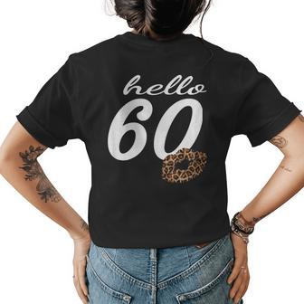 Hello 60 Leopard Lip Kisses Birthday Gift For Mom Women Cute Womens Back Print T-shirt | Mazezy
