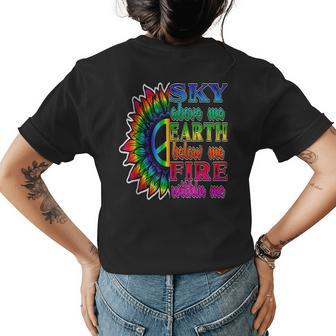 Hippie Peace Soul Sky Above Me Earth Below Me Fire Within Me Womens Back Print T-shirt | Mazezy