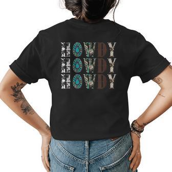 Howdy Rodeo Western Country Cowboy Cowgirl Southern Vintage Womens Back Print T-shirt | Mazezy