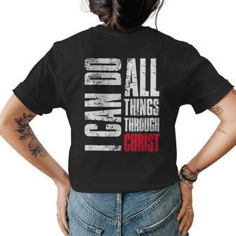 I Can Do All Things Through Christ Christian Gift Faith Womens Back Print T-shirt - Seseable