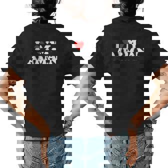 I Love My Airman Us Air Force Military For Wife Girlfriend Womens Back Print T-shirt | Mazezy