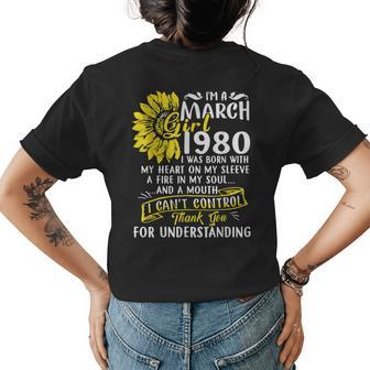Im A March Girl 1980 Sunflower 40Th Birthday Gift Womens Back Print T-shirt | Mazezy UK
