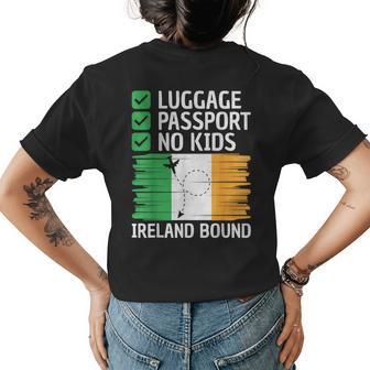 Irish Vacation Outfit Ireland Travel Men Women Ireland Trip Womens Back Print T-shirt | Mazezy