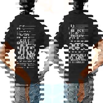 Its Not Easy Being My Wifes Arm Candy Here I Am Nailing It Womens Back Print T-shirt | Mazezy