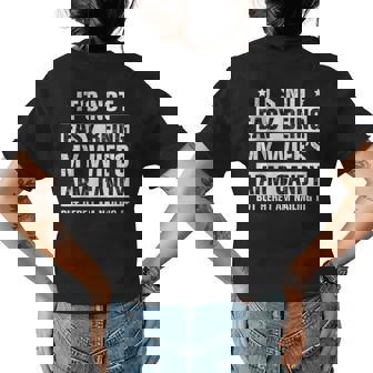 Its Not Easy Being My Wifes Arm Candy Here I Am Nailing It Womens Back Print T-shirt | Mazezy