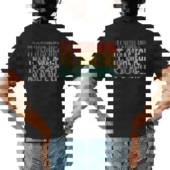 Its Weird Being The Same Age As Old People Retro Sarcastic Funny Designs Gifts For Old People Funny Gifts Womens Back Print T-shirt | Mazezy