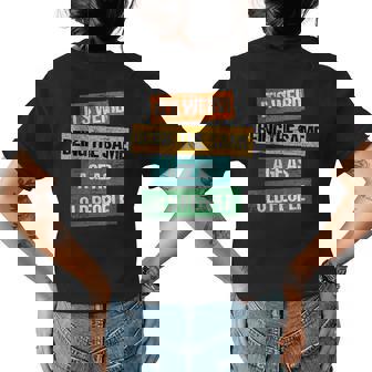 Its Weird Being The Same Age As Old People Sarcastic Retro Funny Designs Gifts For Old People Funny Gifts Womens Back Print T-shirt | Mazezy