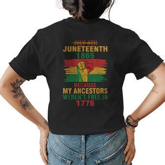 Junenth 1865 Because My Ancestors Black Men Women Kids Womens Back Print T-shirt | Mazezy