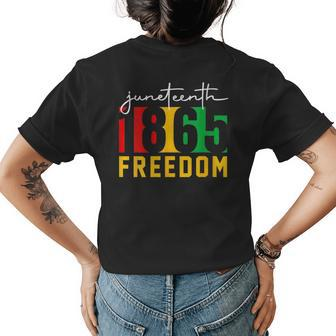 Junenth 1865 Freedom Remembering My Ancestors Womens Back Print T-shirt - Seseable