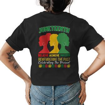 Junenth Is My Independence Day Believe Achieve Succeed Womens Back Print T-shirt - Seseable