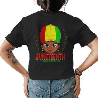 Junenth Is My Independence Day Black Women Black Pride Womens Back Print T-shirt - Seseable