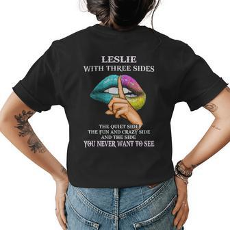 Leslie Name Gift Leslie With Three Sides V2 Womens Back Print T-shirt - Seseable