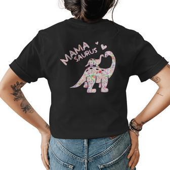 Mama Saurus T Flower Cute Dinosaur Mothers Day Gifts Womens Back Print T-shirt | Mazezy