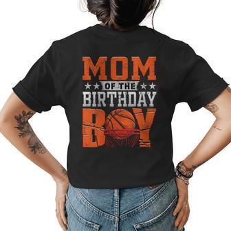 Mom Basketball Birthday Boy Family Baller B-Day Party Womens Back Print T-shirt | Mazezy