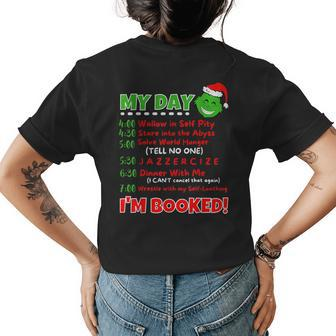 My Day Schedule I’M Booked Christmas Sweater Christmas 2021 Womens Back Print T-shirt | Mazezy